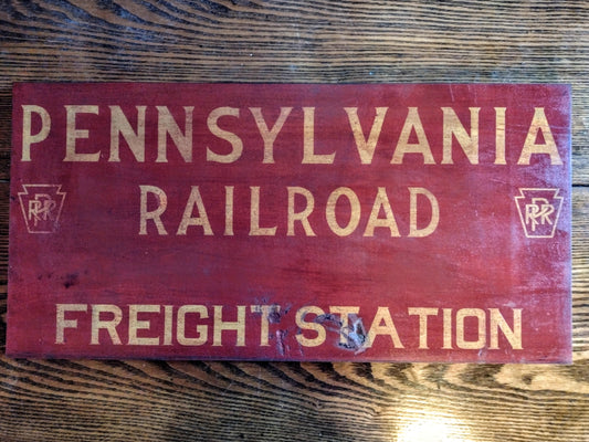 Pennsylvania Railroad Freight Station Sign Hand painted on Hardwood.