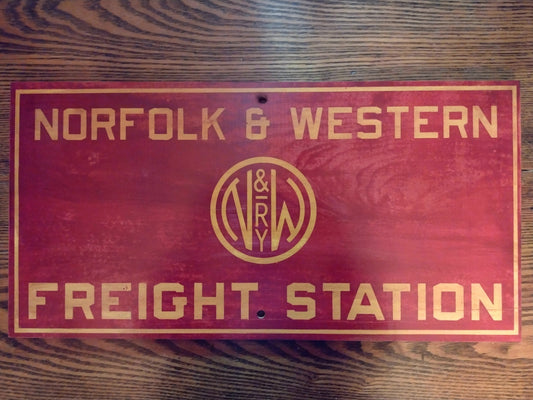 Norfolk And Western Freight Station Sign Hand painted on Hardwood.
