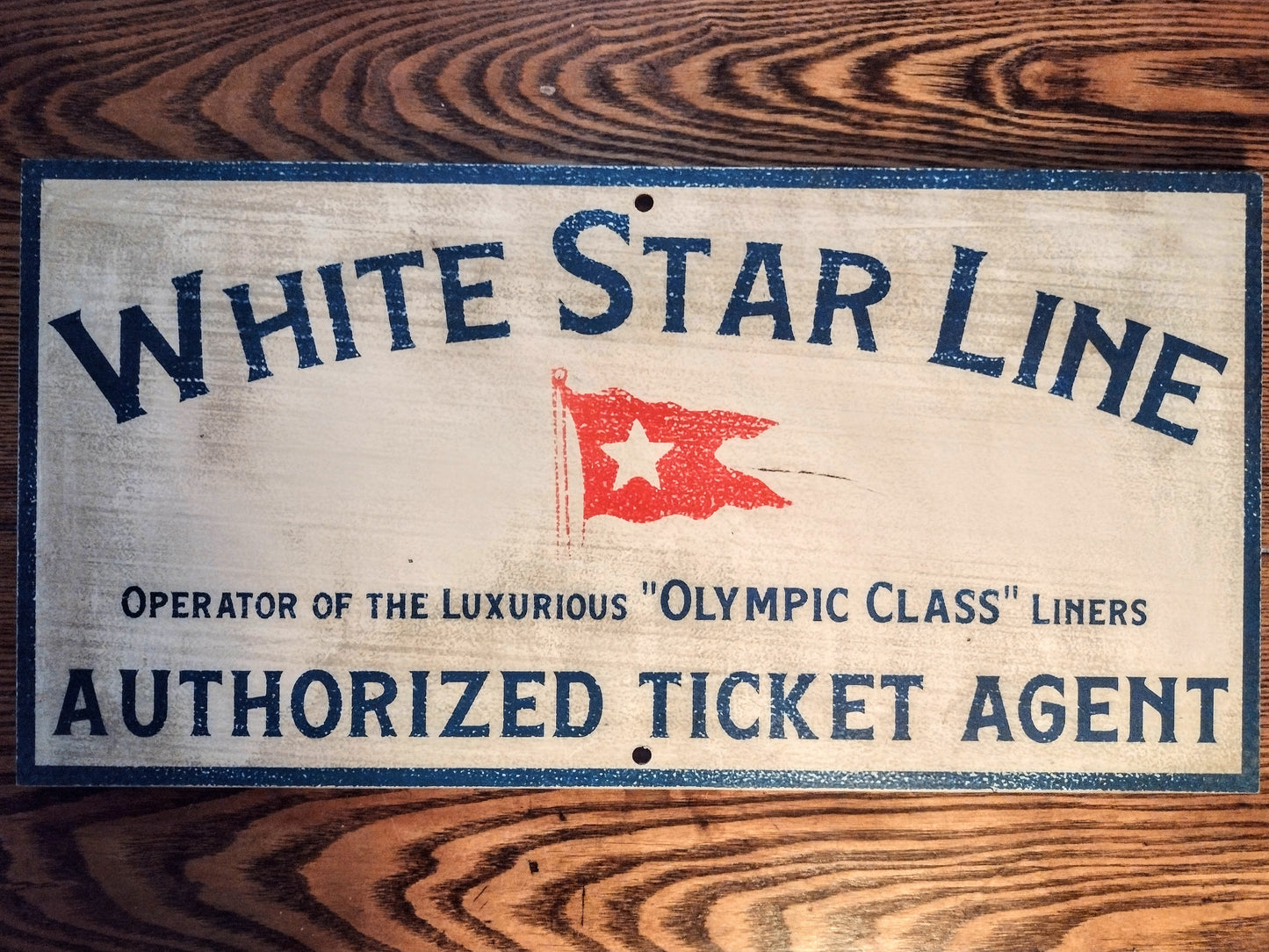White Star Line Authorized ticket Agent Sign Hand painted Replica on Hardwood