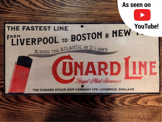 Cunard Line Advertising Sign Hand painted Replica on Hardwood.