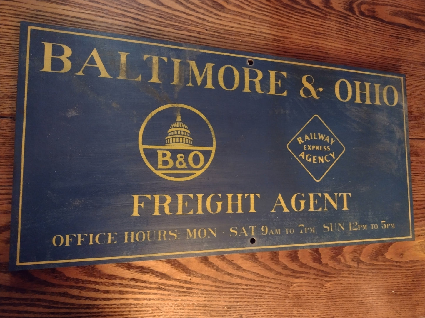 Baltimore & Ohio / Railway Express Agency Freight Agent Sign Hand painted on Hardwood.