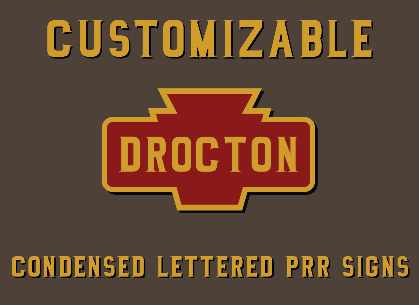 Pennsylvania Railroad Wood Keystone Station Sign 1/2 Scale. Customizable Condensed Lettering