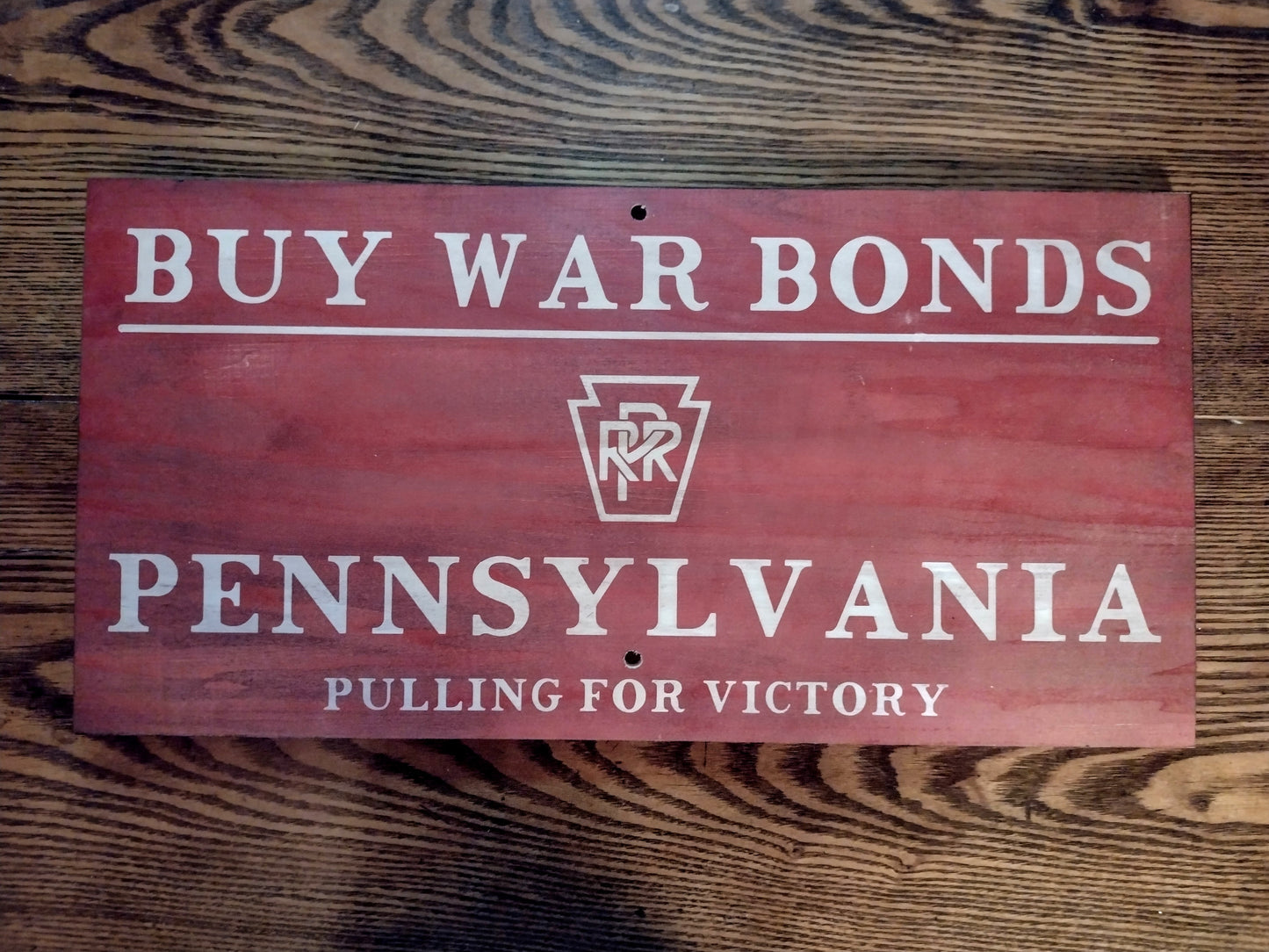 Pennsylvania Railroad "Buy War Bonds" Sign Hand painted on Hardwood.